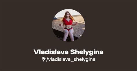 Find Vladislava Shelygina Onlyfans